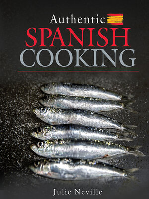 cover image of Authentic Spanish Cooking